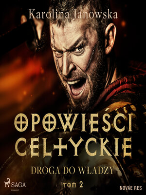 cover image of Opowieści celtyckie. Tom 2. Droga do władzy